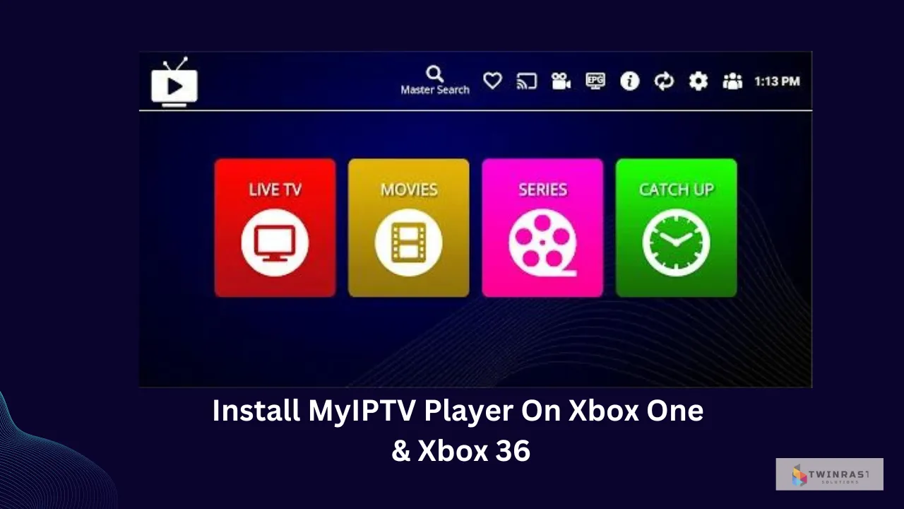 How to Install MyIPTV Player on Xbox One & Xbox 360 1 Install MyIPTV Player On Xbox One & Xbox 36